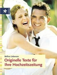originelle Texte für Ihre Hochzeitszeitung